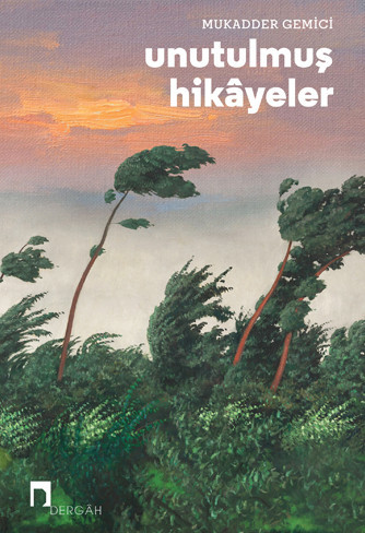 Unutulmuş Hikâyeler